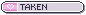 Taken Taken